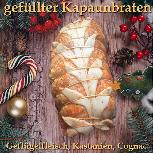 gefüllter Kapaunbraten mit Kastanien 1,5kg